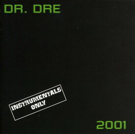 ドクタードレー Dr Dre - 2001 Instrumental CD アルバム 【輸入盤】