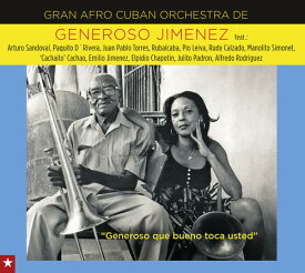 Gran Afro Cuban Orchestra / Generoso Jimenez - Generoso Que Bueno Toca Usted CD アルバム 【輸入盤】