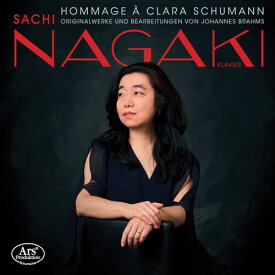 Brahms / Nagaki - Hommage a Clara Schumann SACD 【輸入盤】