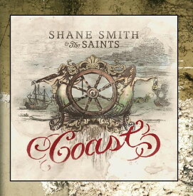 Shane Smith ＆ the Saints - Coast CD アルバム 【輸入盤】