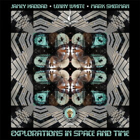 Jamey Haddad / Lenny White / Mark Sherman - Explorations In Space And Time CD アルバム 【輸入盤】