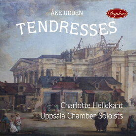 Udden / Uppsala Chamber Soloists / Hellekant - Tendresses CD アルバム 【輸入盤】