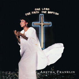 アレサフランクリン Aretha Franklin - One Lord One Faith One Baptism CD アルバム 【輸入盤】