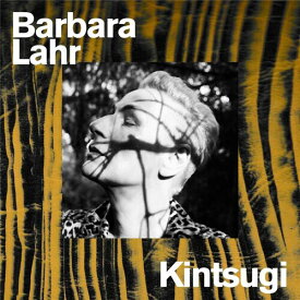 Barbara Lahr - Kintsugi CD アルバム 【輸入盤】