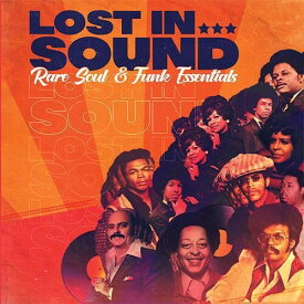 Lost in Sound: Rare Soul ＆ Funk Essentials / Var - Lost In Sound: Rare Soul ＆ Funk Essentials LP レコード 【輸入盤】