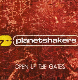 Planetshakers - Open Up The Gates CD アルバム 【輸入盤】