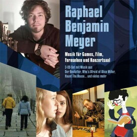 Raphael Benjamin Meyer - Music For Games Film Television ＆ Concert Hall (オリジナル・サウンドトラック) サントラ CD アルバム 【輸入盤】