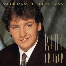 Rene Froger - Meer Dan Het Beste Van CD アルバム 【輸入盤】