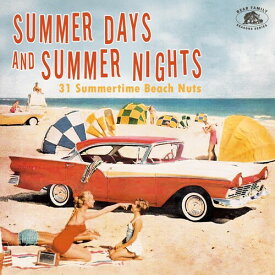 Summer Days and Summer Nights: 31 Summertime / Var - Summer Days And Summer Nights: 31 Summertime Beach Nuts (Various Artists) CD アルバム 【輸入盤】