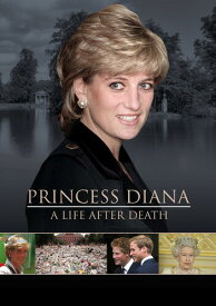 Princess Diana: A Life After Death DVD 【輸入盤】