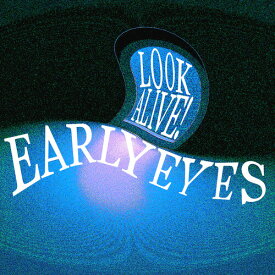 Early Eyes - Look Alive! LP レコード 【輸入盤】