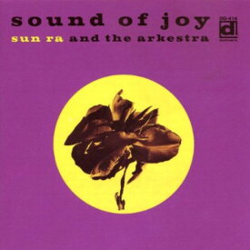 サンラ Sun Ra - Sound of Joy CD アルバム 【輸入盤】