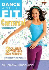 Dance and Be Fit: Carnaval Workout DVD 【輸入盤】