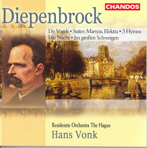 Diepenbrock / Vonk / Residente Orch the Hague - Overture: De Vogels / Marsyas Concert Ste CD Ao yAՁz