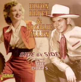 Elton Britt / Rosalie Allen - Side By Side: The Duets CD アルバム 【輸入盤】