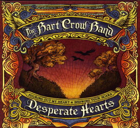 Bart Crow - Desperate Hearts CD アルバム 【輸入盤】