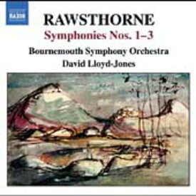 Rawthorne / Lloyd-Jones / Bournemouth So - Symphonies 1-3 CD アルバム 【輸入盤】