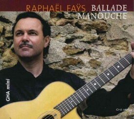 Raphael Fays - Ballade Manouche CD アルバム 【輸入盤】