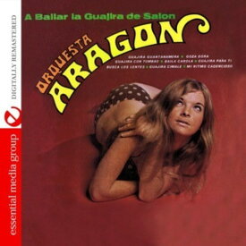 Orquesta Aragon - Bailar la Guajira de Salon CD アルバム 【輸入盤】