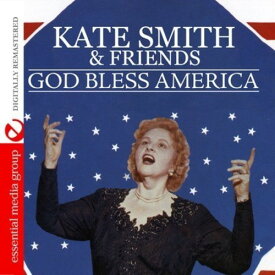 Kate Smith / Friends - God Bless America CD アルバム 【輸入盤】