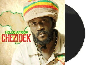 Chezidek - Hello Africa LP レコード 【輸入盤】