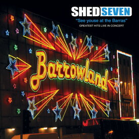 シェッドセヴン Shed Seven - See Youse At The Barras LP レコード 【輸入盤】