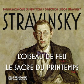 Stravinsky / Stravinsky / New York Philharmonic - L'oiseau de Feu 1946 - Le Sacre Du Printemps 1940 CD アルバム 【輸入盤】