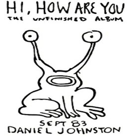 ダニエルジョンストン Daniel Johnston - Hi How Are You LP レコード 【輸入盤】
