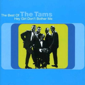 ザ・タムズ The Tams - Hey Girl Don't Bother Me: Anthology CD アルバム 【輸入盤】