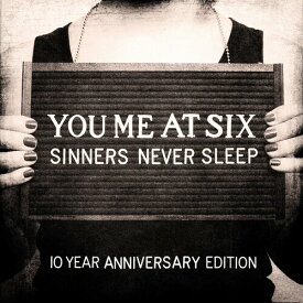 ユーミーアットシックス You Me at Six - Sinners Never Sleep: 10th Anniversary - Colored Vinyl LP レコード 【輸入盤】