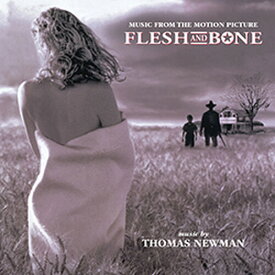 Thomas Newman - Flesh ＆ Bone (オリジナル・サウンドトラック) サントラ - Expanded ＆ Remastered CD アルバム 【輸入盤】