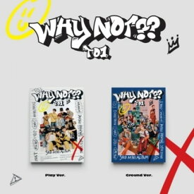 To1 - Why Not?? - incl. 80pg Photo Book, Envelope, TO1 Logo Sticker Set, TO1 Face Sticker Set, Unit Pop-Up Card, Message Card, Lenticular Photo Card, Photo Drop + Selfie Photo Card CD アルバム 【輸入盤】