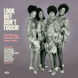 Look But Don't Touch: Girl Group Sounds Usa 62-66 - Look But Don't Touch: Girl Group Sounds Usa 1962-1966 LP レコード 【輸入盤】