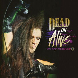 デッドオアアライヴ Dead or Alive - You Spin Me Round - Purple/black Splatter LP レコード 【輸入盤】