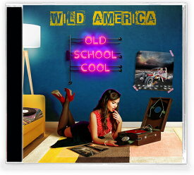 Wild America - Old School Cool CD アルバム 【輸入盤】