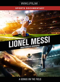 Lionel Messi Unauthorized Documentary DVD 【輸入盤】
