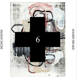 Hamid Drake - Dedications (Black Cross Solo Sessions 6) CD アルバム 【輸入盤】