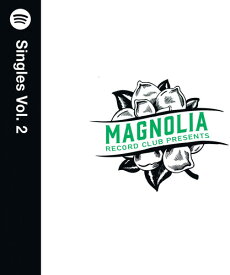 Magnolia Record Club: Spotify Singles Vol. 2 / Var - Magnolia Record Club Presents: Spotify Singles Vol. 2 (Various Artists) LP レコード 【輸入盤】