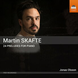 Skafte / Olsson - 24 Preludes for Piano CD アルバム 【輸入盤】