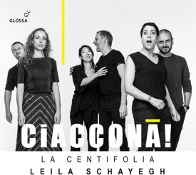 Pachelbelo / Schayegh / La Centifolia - Ciaccona! CD アルバム 【輸入盤】