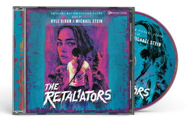 Kyle Dixon / Michael Stein - The Retaliators (Original Score) CD アルバム 【輸入盤】