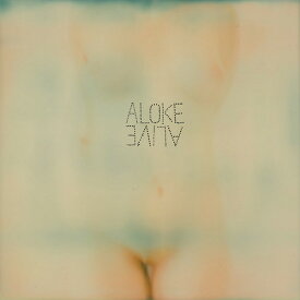 ALOKE - Alive LP レコード 【輸入盤】