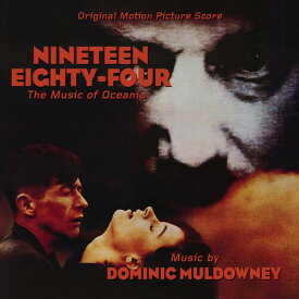 Dominic Muldowney - Nineteen Eighty-Four: The Music Of Oceania (Original Score) CD アルバム 【輸入盤】