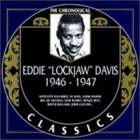 Eddie Lockjaw Davis - 1946-47 CD アルバム 【輸入盤】