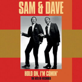 サム＆デイブ Sam ＆ Dave - Hold On, I'm Comin': The Hits Re-Recorded CD アルバム 【輸入盤】