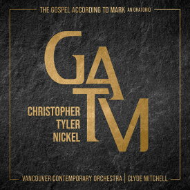 Nickel / Vancouver Contemporary Orchestra - Gospel According to Mark CD アルバム 【輸入盤】