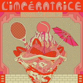 L'Imperatrice - Vanille Fraise (RSD) レコード (12inchシングル)