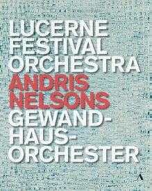 Lucerne Festival Orchestra Gewandhausorchester ブルーレイ 【輸入盤】