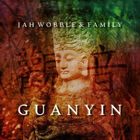Jah Wobble - Guanyin CD アルバム 【輸入盤】