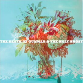 Gunman ＆ the Holy Ghost - The Death of Gunman and the Holy Ghost LP レコード 【輸入盤】